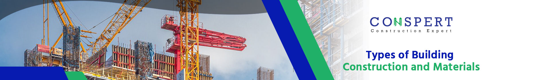 Types of Building Construction and Materials: Learn Before You Buy Types of Building Construction and Materials: Learn Before You Buy