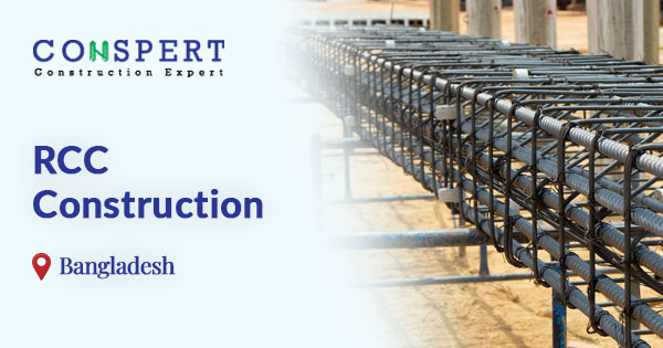 RCC Construction in Dhaka Bangladesh | Conspert Limited