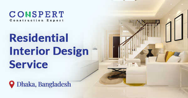Residential interior design service in Bangladesh