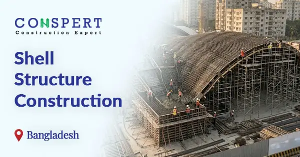 Shell structure construction in Bangladesh