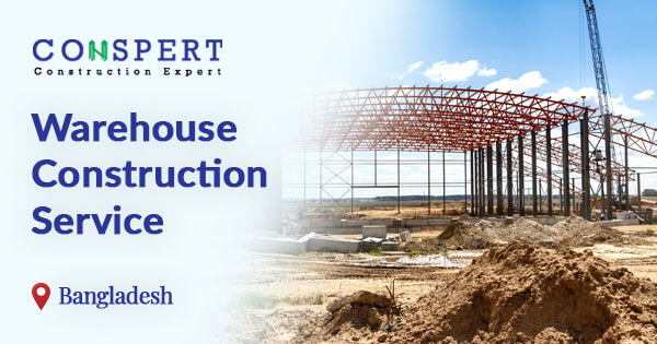 Warehouse construction service in Bangladesh